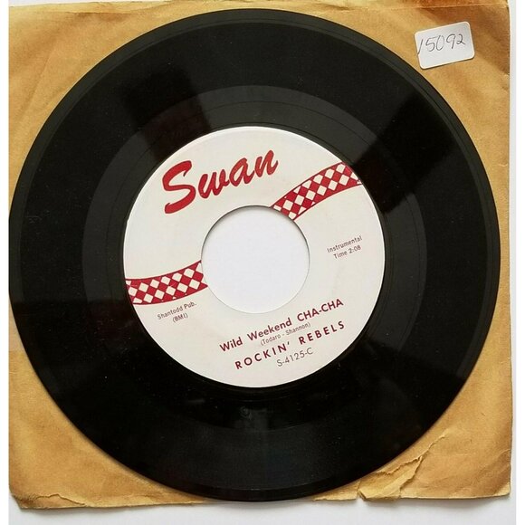 45 Vinyl Wild Weekend/Wild Weekend Cha-Cha Rockin' Rebels Swan Record 15092-BT - Picture 2 of 2